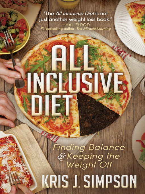 Title details for All Inclusive Diet by Kris J. Simpson - Available